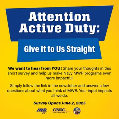 MWR-Active-Duty-Survey-25-newsletter-400x400-72dpi.jpg